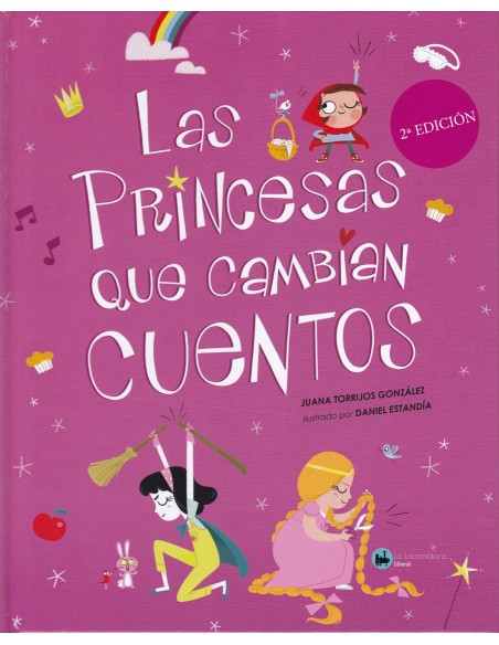 LAS PRINCESAS QUE CAMBIAN CUENTOS