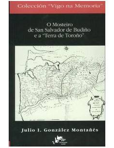 gmosteiro de san salvador de budino e a terra torono