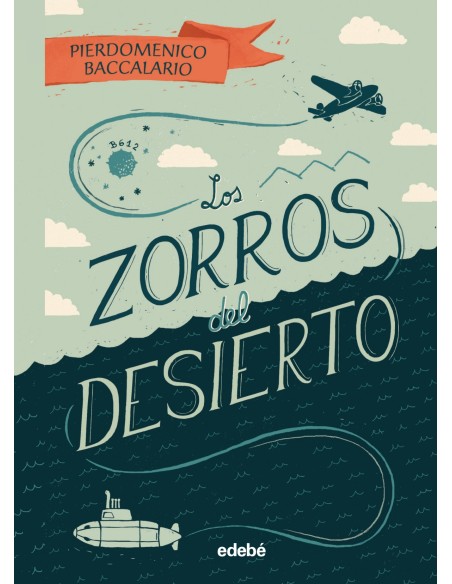 LOS ZORROS DEL DESIERTO