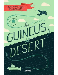LES GUINEUS DEL DESERT