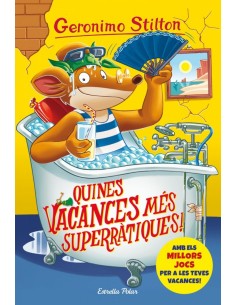 QUINES VACANCES MES SUPERRATIQUES