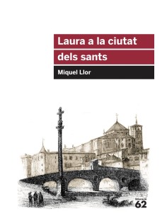 LAURA A LA CIUTAT DELS SANTS
