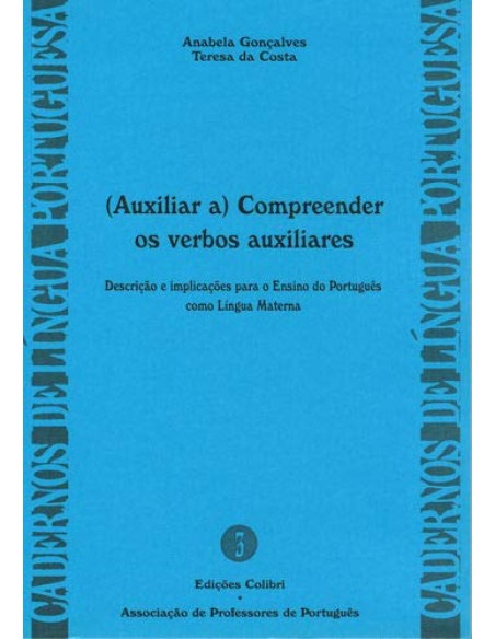 AUXILIAR A COMPREENDER OS VERBOS AUXILIARES