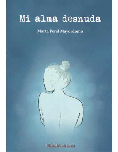 MI ALMA DESNUDA
