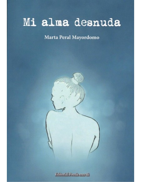 MI ALMA DESNUDA