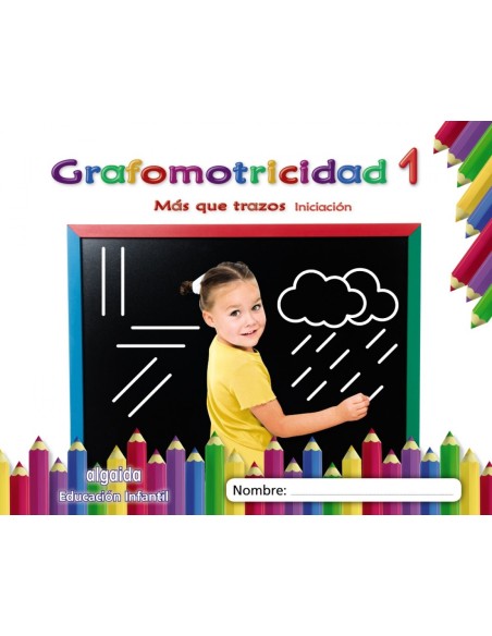 GRAFOMOTRICIDAD 1 3 ANOS MAS QUE TRAZOS 2019
