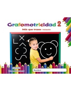 GRAFOMOTRICIDAD 2 3 ANOS MAS QUE TRAZOS 2019