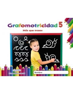 GRAFOMOTRICIDAD 5 4 ANOS MAS QUE TRAZOS 2019