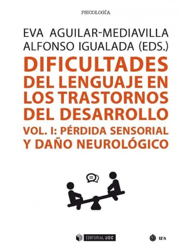 IDIFICULTADES DEL LENGUAJE EN LOS TRASTORNOS DEL DESARROLLO