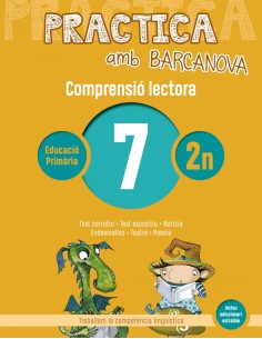 COMPRENSIO LECTORA 7 2NPRIMARIA PRACTICA AMB BARCANOVA 2019