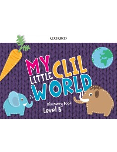 MY LITTLE CLIL WORLD B COURSEBOOK PACK
