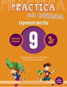 EXPRESSIO ESCRITA 9 3RPRIMARIA PRACTICA AMB BARCANOVA 2019