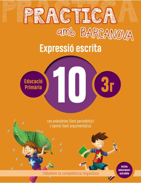 EXPRESSIO ESCRITA 10 3RPRIMARIA PRACTICA AMB BARCANOVA 2019