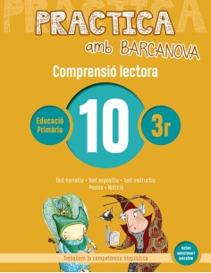 COMPRENSIO LECTORA 10 3RPRIMARIA PRACTICA AMB BARCANOVA 2019