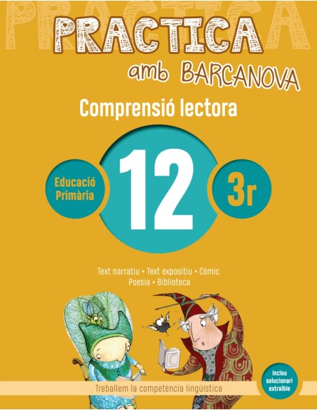 COMPRENSIO LECTORA 12 3RPRIMARIA PRACTICA AMB BARCANOVA 2019