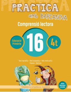 COMPRENSIO LECTORA 16 4TPRIMARIA PRACTICA AMB BARCANOVA 2019