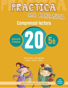 COMPRENSIO LECTORA 20 5EPRIMARIA PRACTICA AMB BARCANOVA 2019