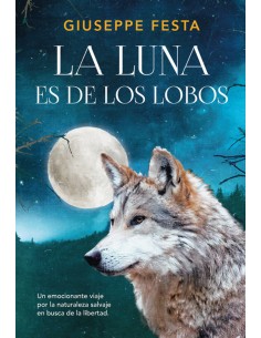 LA LUNA ES DE LOS LOBOS