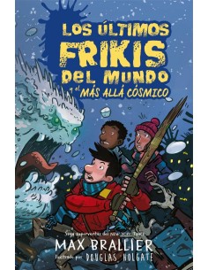 LOS ULTIMOS FRIKIS DEL MUNDO Y EL MAS ALLA COSMICO