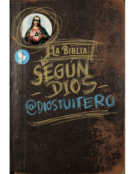 LA BIBLIA SEGUN DIOS