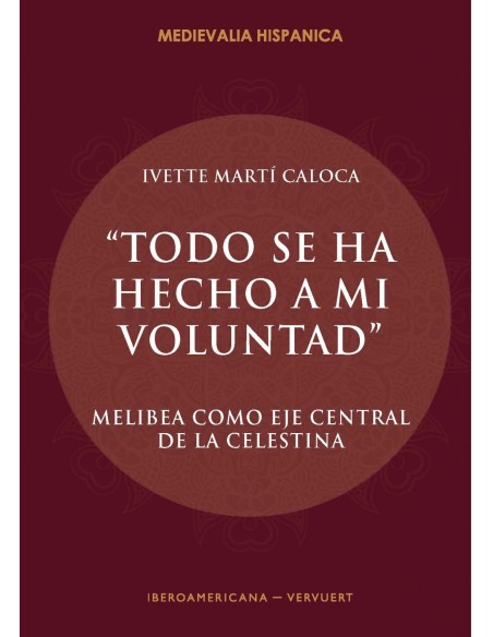 TODO SE HA HECHO A MI VOLUNTAD