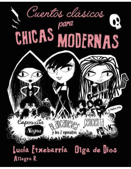 CUENTOS CLASICOS PARA CHICAS MODERNAS