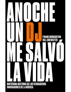 ANOCHE UN DJ ME SALVO LA VIDA