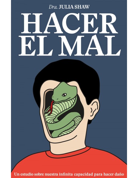 HACER EL MAL