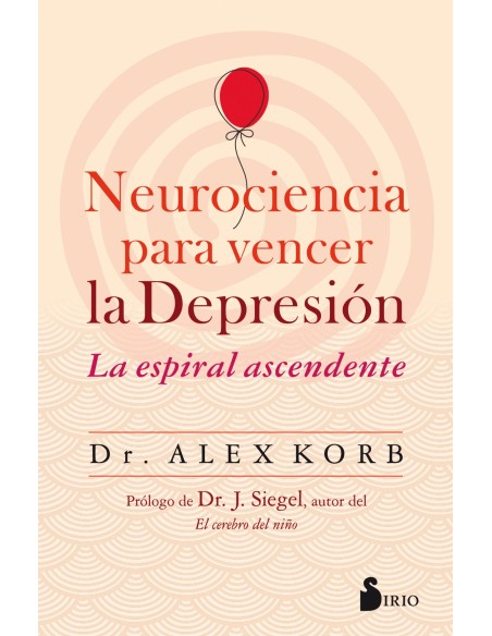 NUEROCIENCIA PARA VENCER LA DEPRESION