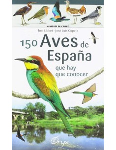 150 AVES DE ESPANA QUE HAY QUE CONOCER
