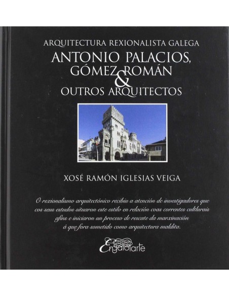 ARQUITECTURA RECIONALISTA GALEGA