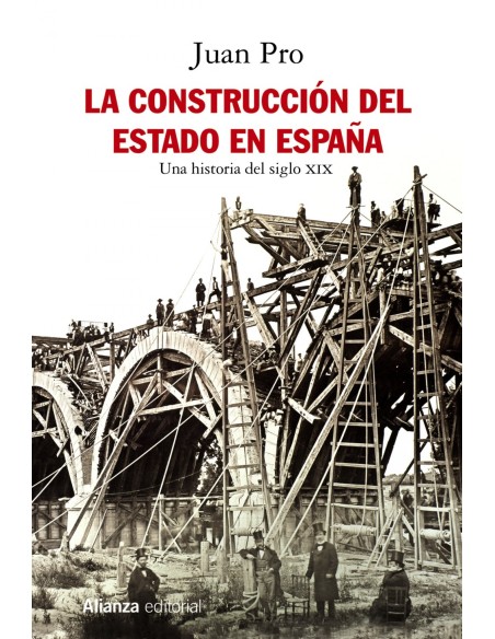 LA CONSTRUCCION DEL ESTADO EN ESPANA