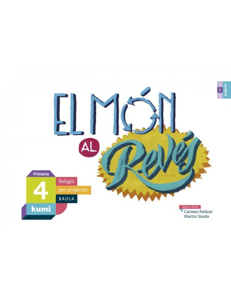 MON AL REVES 4 PRIMARIA RELIGIO PROJECTE KUMI