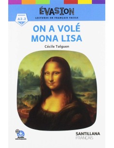 EVASION NE 3 ON A VOLE MONA LISA