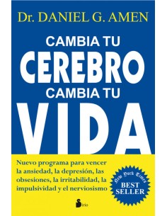 Cambia tu cerebro cambia tu vida