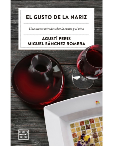 EL GUSTO DE LA NARIZ