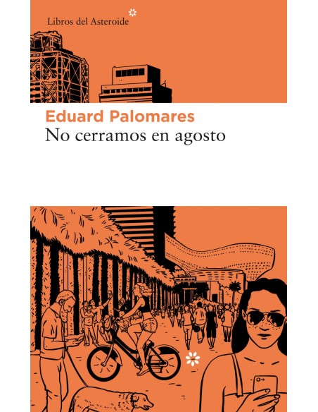 NO CERRAMOS EN AGOSTO