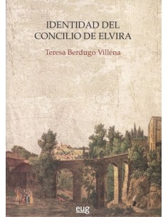 IDENTIDAD DEL CONCILIO DE ELVIRA