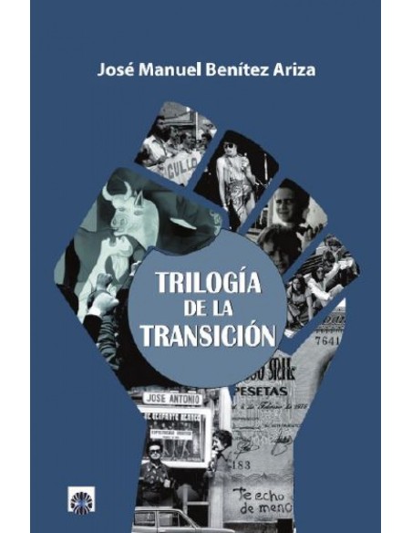 TRILOGIA DE LA TRANSICION