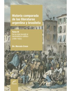 Historia comparada de las literaturas argentina y brasilena