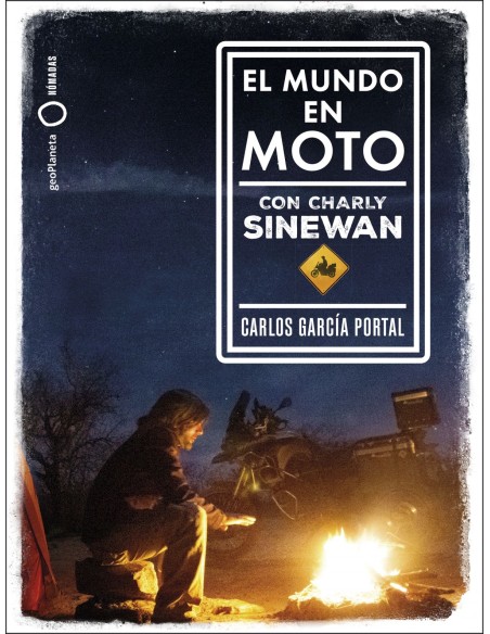 EL MUNDO EN MOTO CON CHARLY SINEWAN