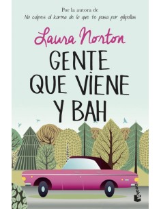 GENTE QUE VIENE Y BAH