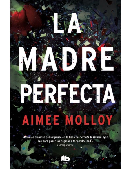 LA MADRE PERFECTA