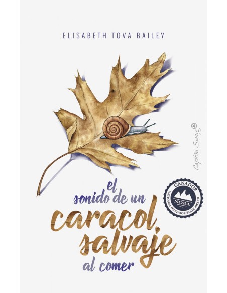 EL SONIDO DE UN CARACOL SALVAJE AL COMER