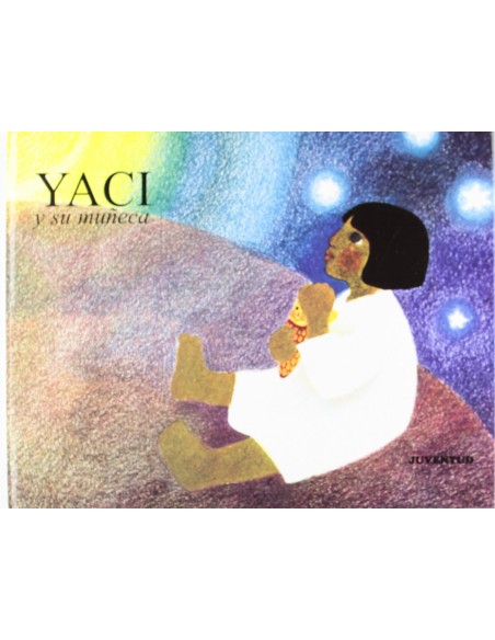 Yaci y su muneca