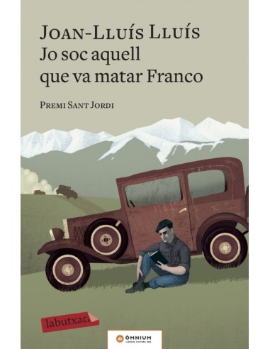 JO SOC AQUELL QUE VA MATAR FRANCO