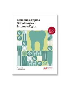 TECNIQUES D AJUDA ODONTOLOGICA I ESTOMATOLOGICA FORMACIO PROFESIONAL 2019