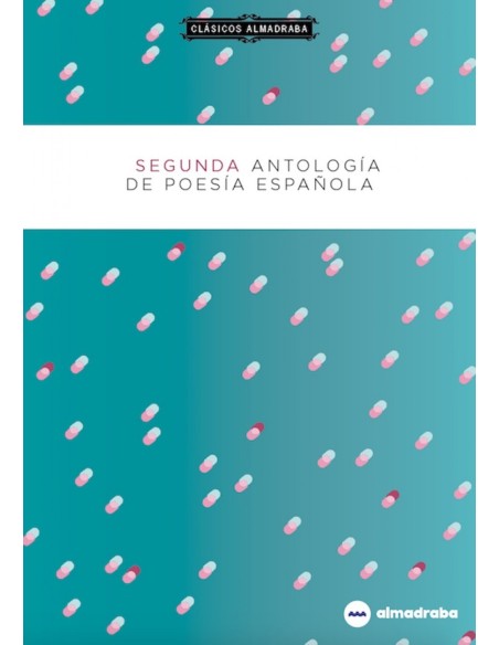 SEGUNDA ANTOLOGIA DE POESIA ESPANOLA