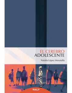 EL CEREBRO ADOLESCENTE