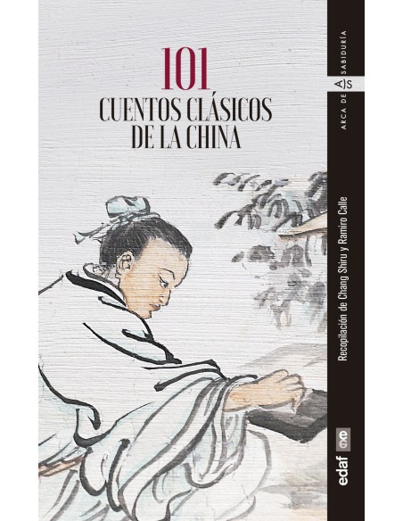101 CUENTOS CLASICOS DE LA CHINA